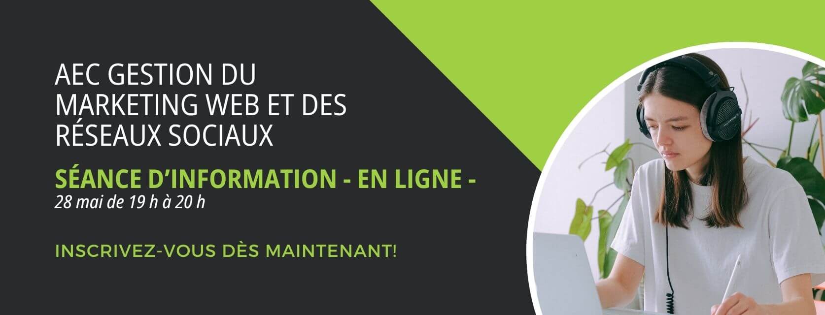 Séance info GMW – 28 mai – Sans bouton Séance d'information en ligne - Programme Gestion du marketing Web et des réseaux sociaux - 28 mai 2026